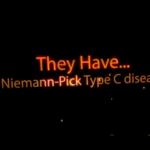 They Have Niemann-Pick Type C Disease